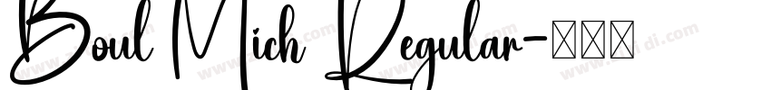 Boul Mich Regular字体转换